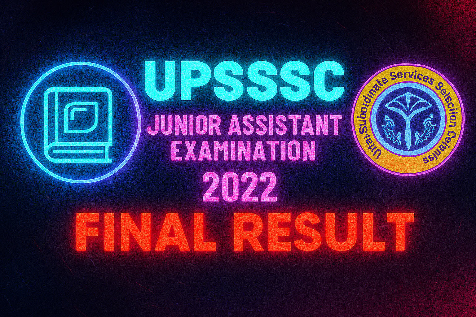UPSSSC Junior Assistant final result 2025